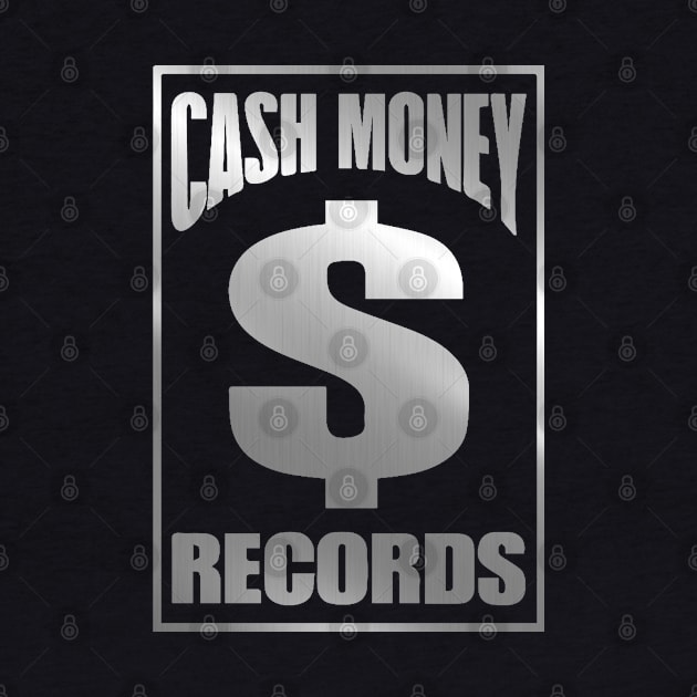 Cash Money Records by MommyTee